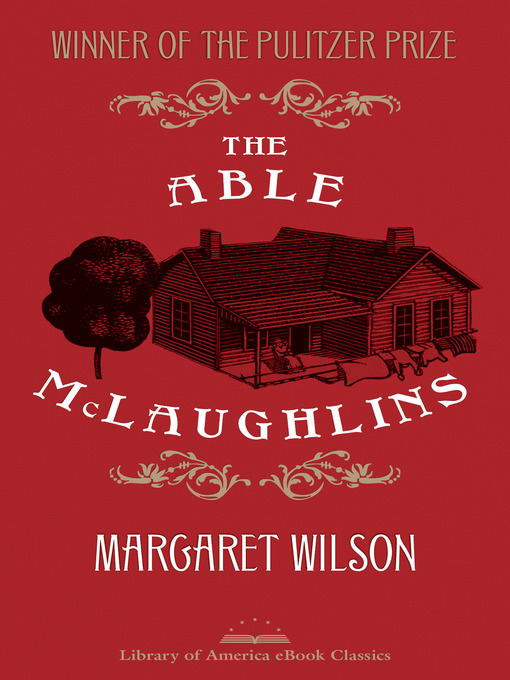 Title details for The Able McLaughlins by Margaret Wilson - Available